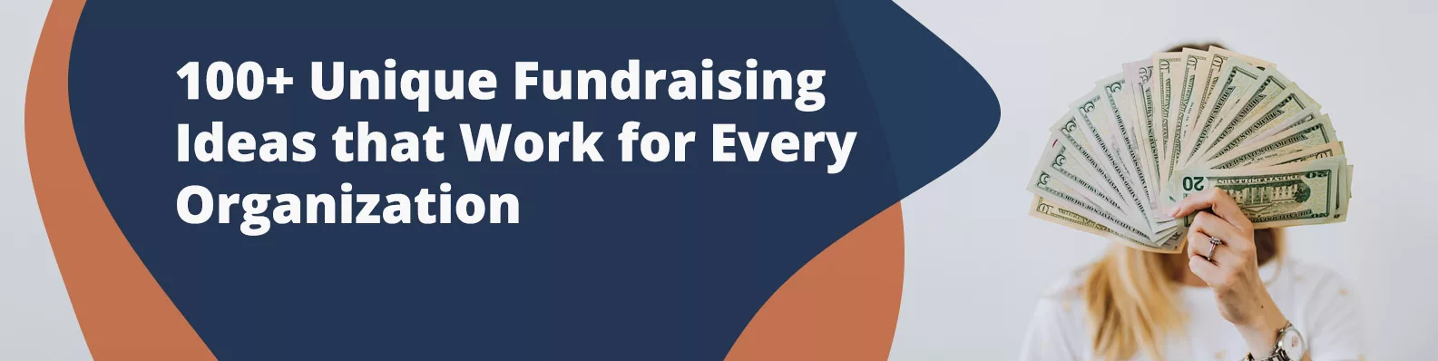 100+ Unique Fundraising Ideas that Work