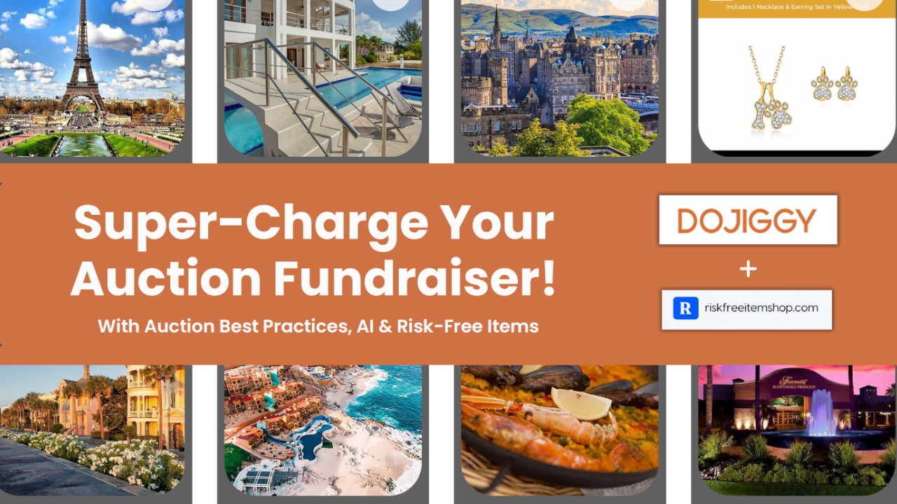 How To Supercharge Your Auction Fundraiser